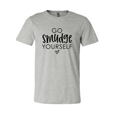 T-shirts Athletic Heather Go Smudge Yourself T-Shirt - Unisex Ring Spun Cotton fashique fusion