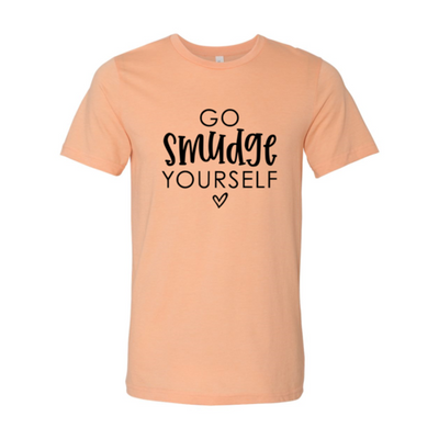 T-shirts Heather Peach Go Smudge Yourself T-Shirt - Unisex Ring Spun Cotton fashique fusion