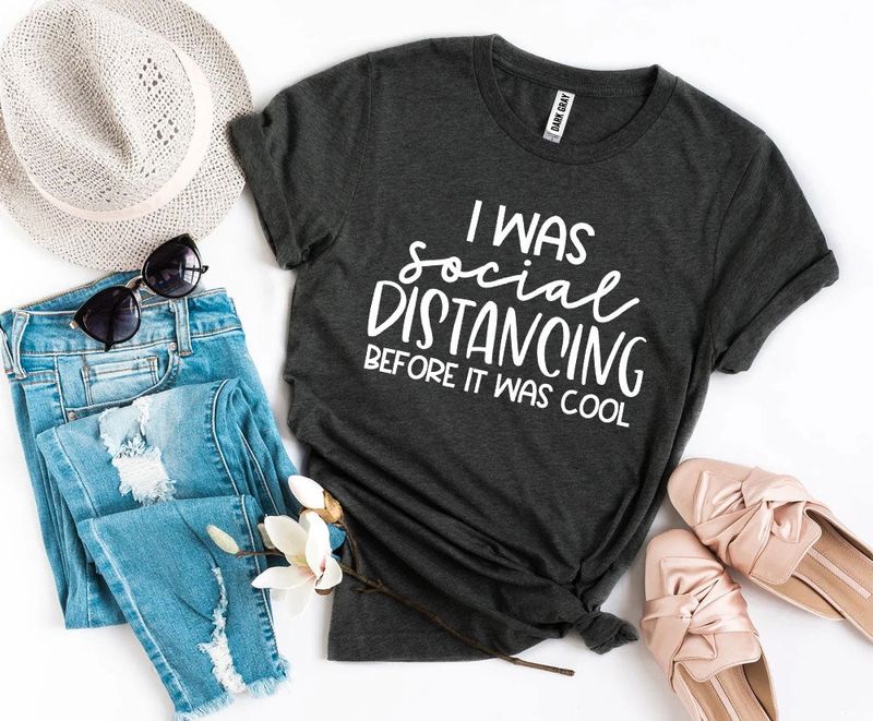 T-shirts Social Distancing T-shirt - I Was Social | Soft Cotton fashique fusion