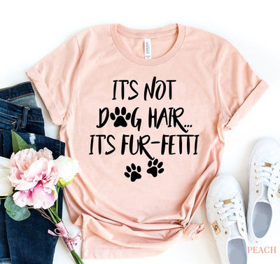 T-shirts Fun-fetti Dog Hair Shirt - Premium Cotton Tee fashique fusion