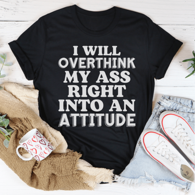 Sports & Outdoors Black Heather I Will Overthink Myself Right Into An Attitude T-Shirt fashique fusion